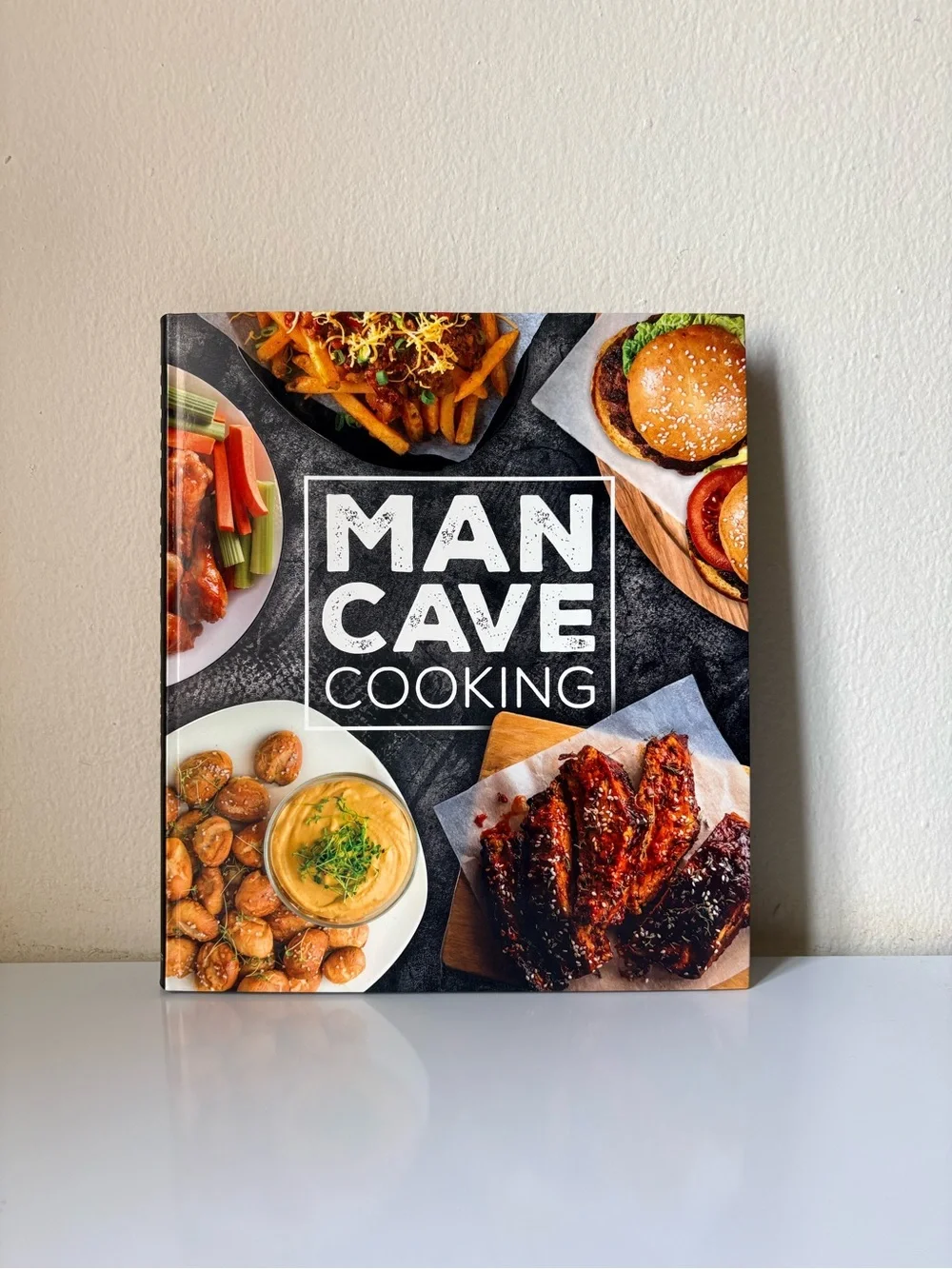 Man Cave Cooking Hardcover Cookbook | Grilling, BBQ & Comfort Food Recipes